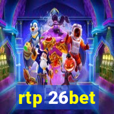 rtp 26bet